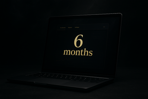 6 Months